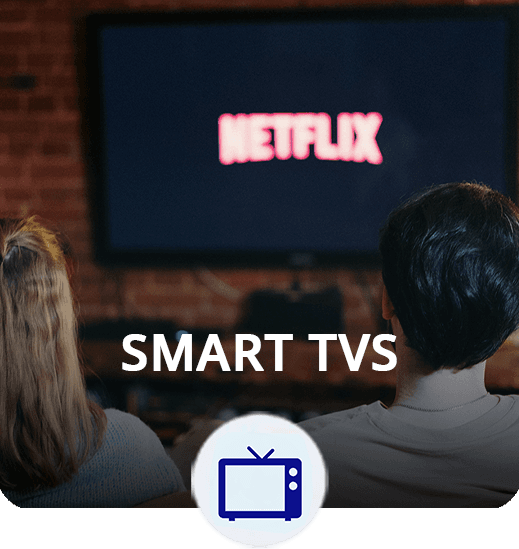Smart TVs